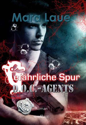 [D.O.C. Agents 02] • Gefährliche Spur